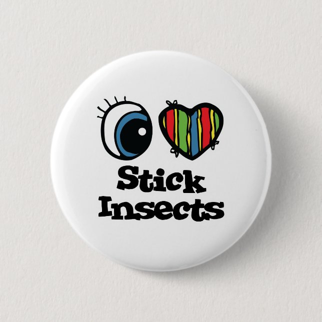 I Love (Heart) Stick Insects 6 Cm Round Badge (Front)