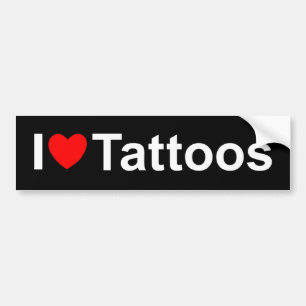 I Love (Heart) Tattoos Bumper Sticker