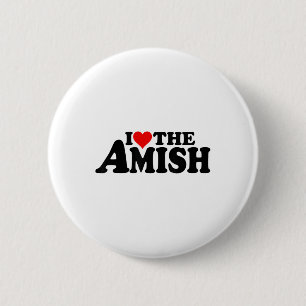 I Love Heart The Amish _1 6 Cm Round Badge