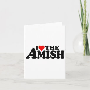 I Love Heart The Amish _1  Card