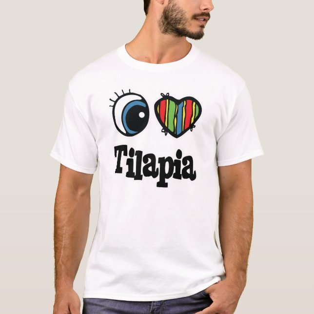 I Love (Heart) Tilapia T-Shirt (Front)
