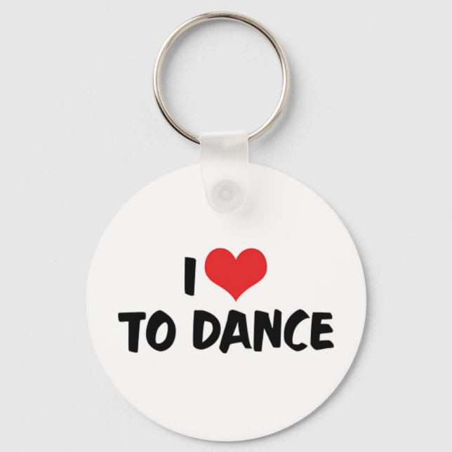 I Love Heart To Dance - Ballet Tango Waltz Lover Key Ring (Front)