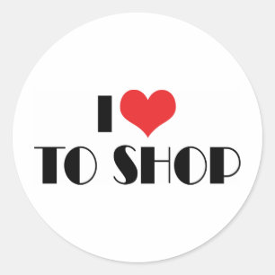 I Love Heart To Shop - Shopping Mall Lover Classic Round Sticker