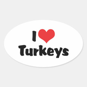 I Love Heart Turkeys Oval Sticker