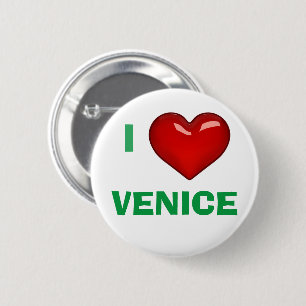 I LOVE (HEART) VENICE editable 6 Cm Round Badge
