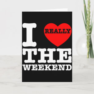 I Love Heart Weekend Funny Camping Couple Gifts Va Card