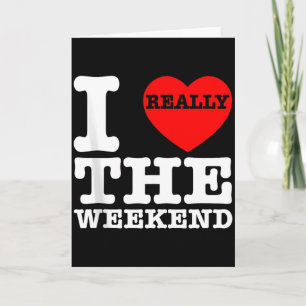 I Love Heart Weekend Funny Camping Couple Gifts Va Card