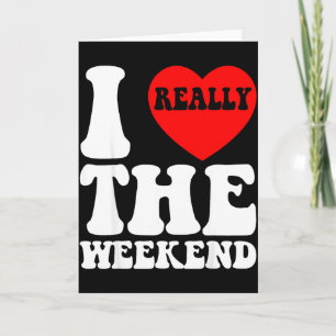 I Love Heart Weekend Funny Camping Couple Gifts Va Card
