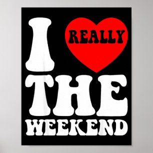 I Love Heart Weekend Funny Camping Couple Gifts Va Poster