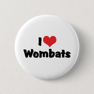 I Love Heart Wombats 6 Cm Round Badge