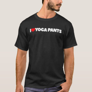 I Love Heart Yoga Pants T-Shirt