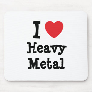 I love Heavy Metal heart custom personalised Mouse Mat