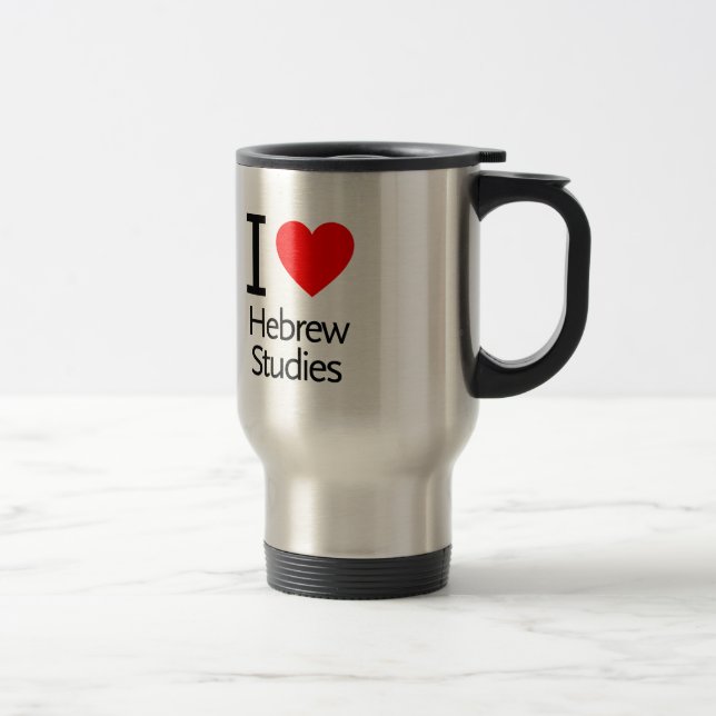 I Love Hebrew Studies Travel Mug (Right)
