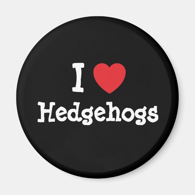 I love Hedgehogs heart custom personalised Magnet (Front)