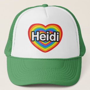 I love Heidi. I love you Heidi. Heart Trucker Hat