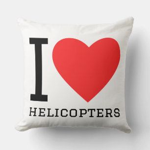 I love helicopters cushion