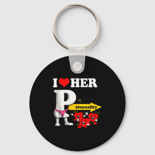 I Love Her Ity Funny Valentine's Day Couple Matchi Key Ring