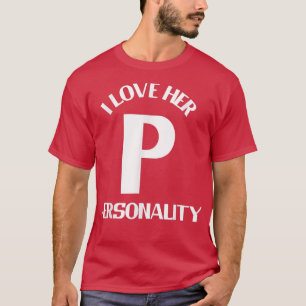 I Love Her P I Love His D Couple Matching Saying T-Shirt