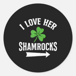 I Love Her Shamrocks St. Patrick's Day Couple Outf Classic Round Sticker