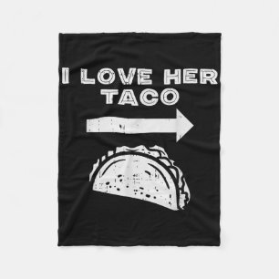 I Love Her Taco Matching Couple Cinco De Mayo Men Fleece Blanket