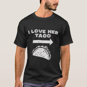 I Love Her Taco Matching Couple Cinco De Mayo Men T-Shirt