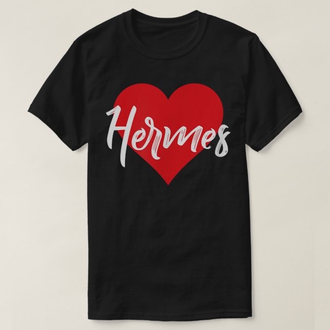 I Love Hermes First Name Tshirt I Heart Named  (Design Front)