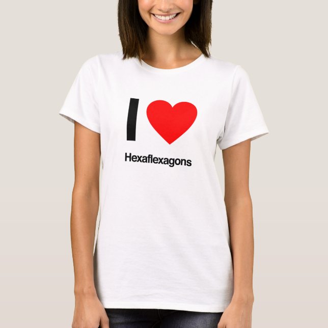 i love hexaflexagons T-Shirt (Front)