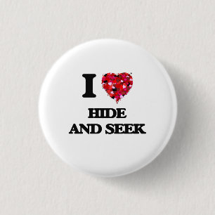 I love Hide And Seek 3 Cm Round Badge