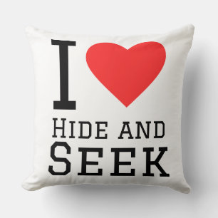I love hide and seek  cushion