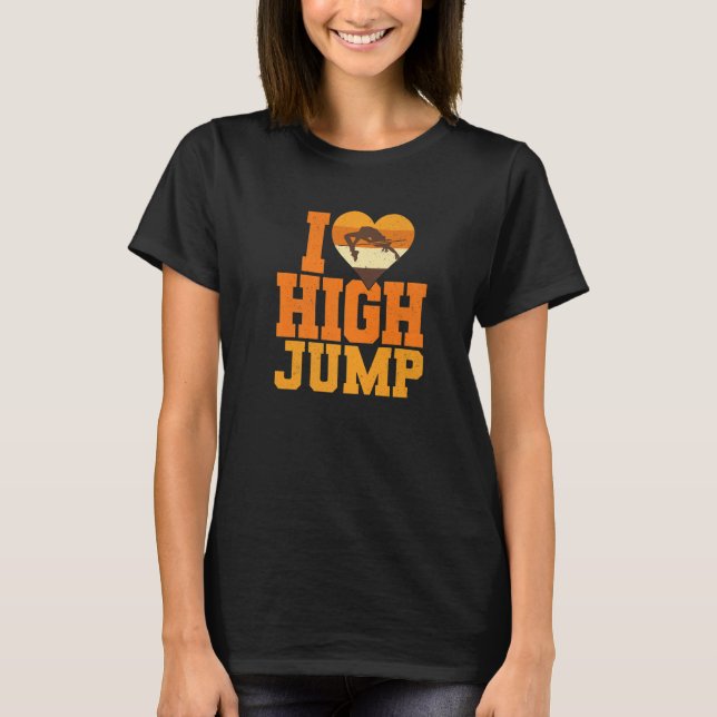 I Love High Jump Women High Jumper Heart High Jump T-Shirt (Front)