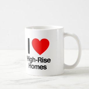 i love high-rise homes coffee mug