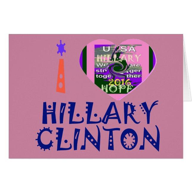 I Love Hillary Clinton for USA President Heart art (Front Horizontal)