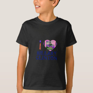 I Love Hillary Clinton for USA President Heart art T-Shirt