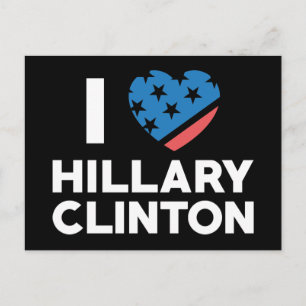 I Love Hillary Clinton Postcard