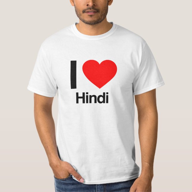 i love hindi T-Shirt (Front)