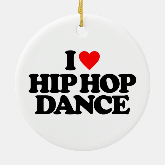 I LOVE HIP HOP DANCE CERAMIC TREE DECORATION (Back)
