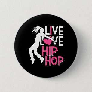 I Love Hip Hop Dance - Pink Heart And Hip Hop Danc 6 Cm Round Badge