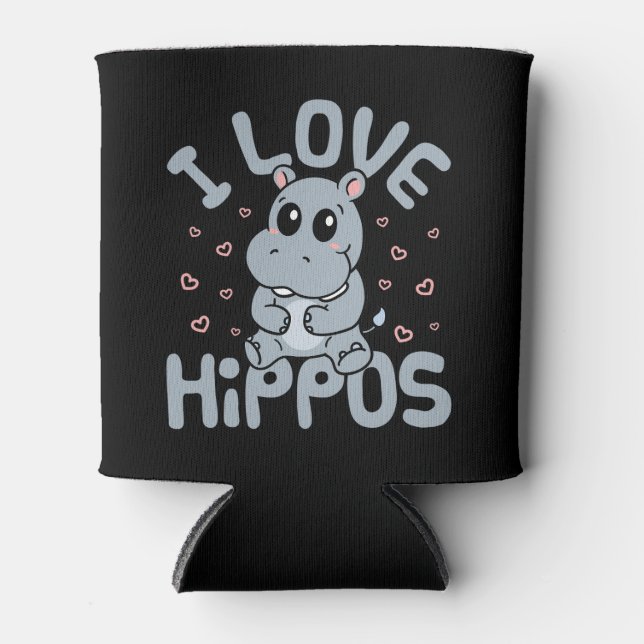 I Love Hippos Cute Hippopotamus Lover Can Cooler (Front)