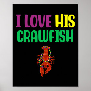 I Love His Crawfish Mardi Gras Matching Couple Gir Poster