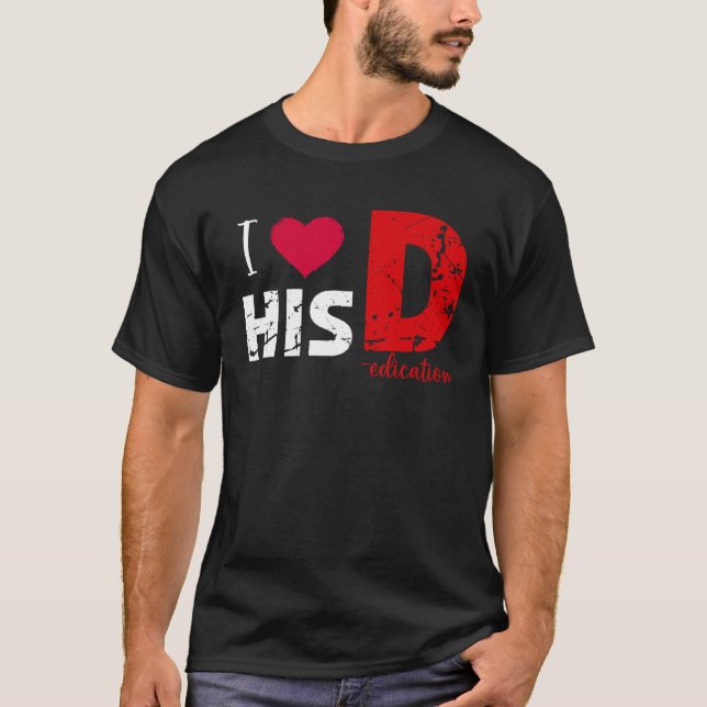 I Love His D Love Her P  Valentines Day Matching C T-Shirt (Front)