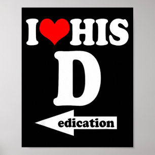 I Love His Dedication Funny Valentine's Day Couple Poster