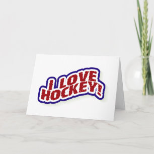 I Love Hockey Card