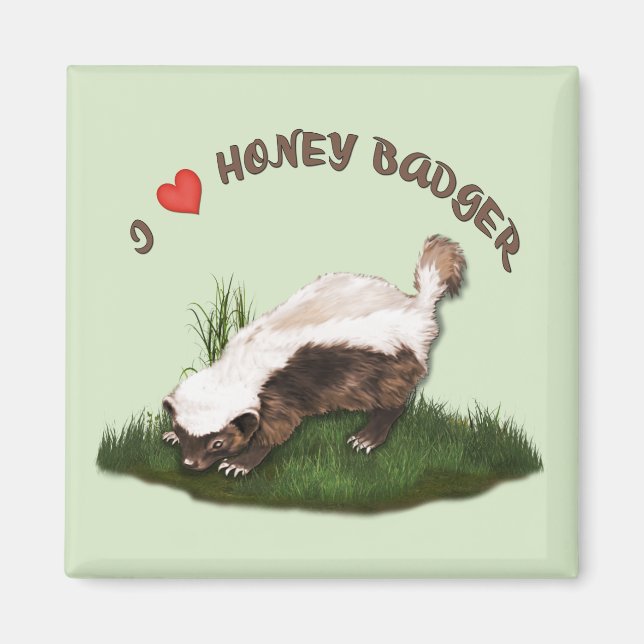 I Love Honey Badger Magnet (Front)