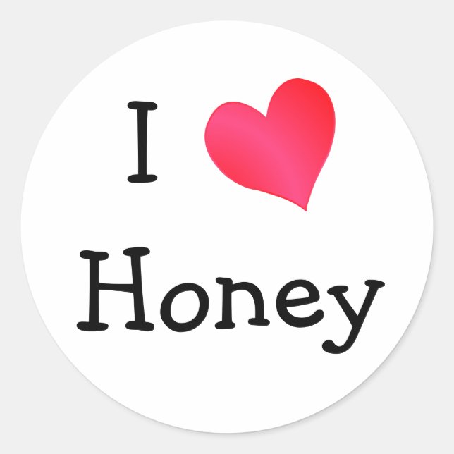 I Love Honey Classic Round Sticker (Front)