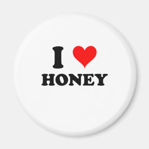 I Love Honey Magnet