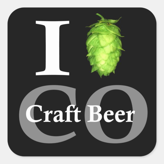 I love (hop) Colorado craft beer! Square Sticker (Front)