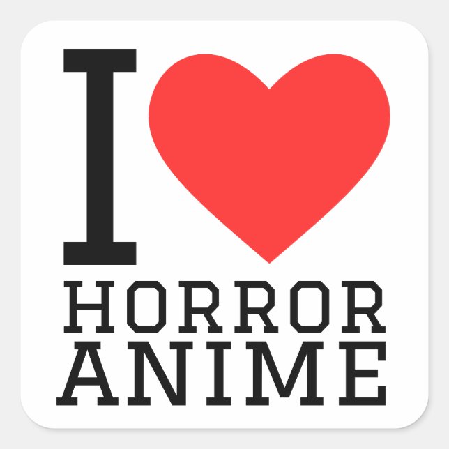 I love horror anime square sticker (Front)