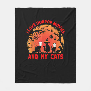 I Love Horror Movies And My Cats Kitten Scary Film Fleece Blanket