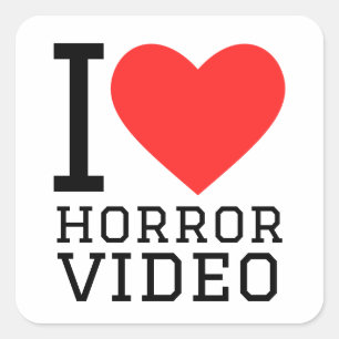 I love horror videos square sticker