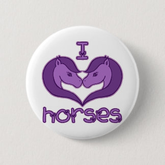 I Love Horses 6 Cm Round Badge